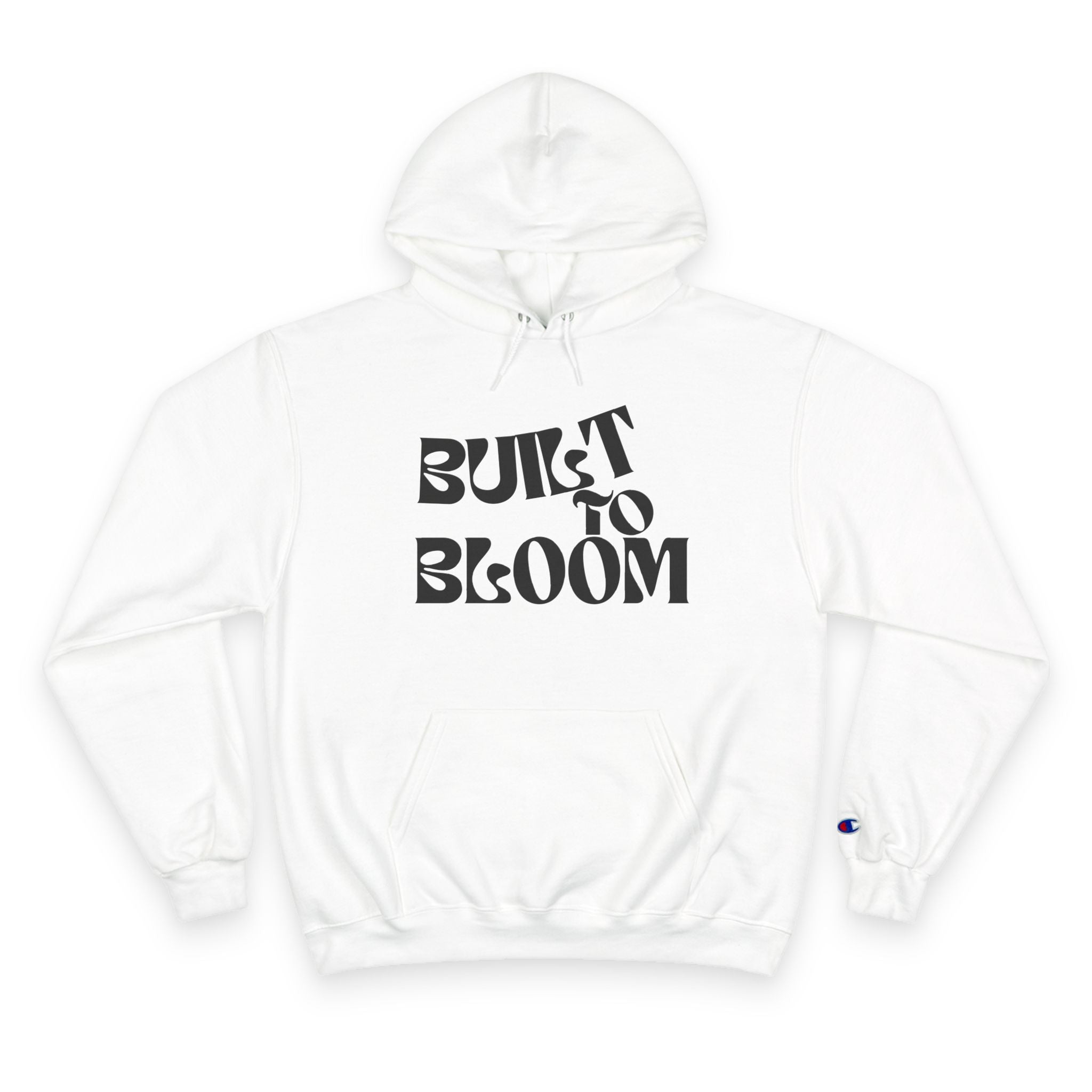 Sweatshirt Hoodie - Stylish & Comfortable Sweatshirt for Growth & Inspiration. Built to Bloom