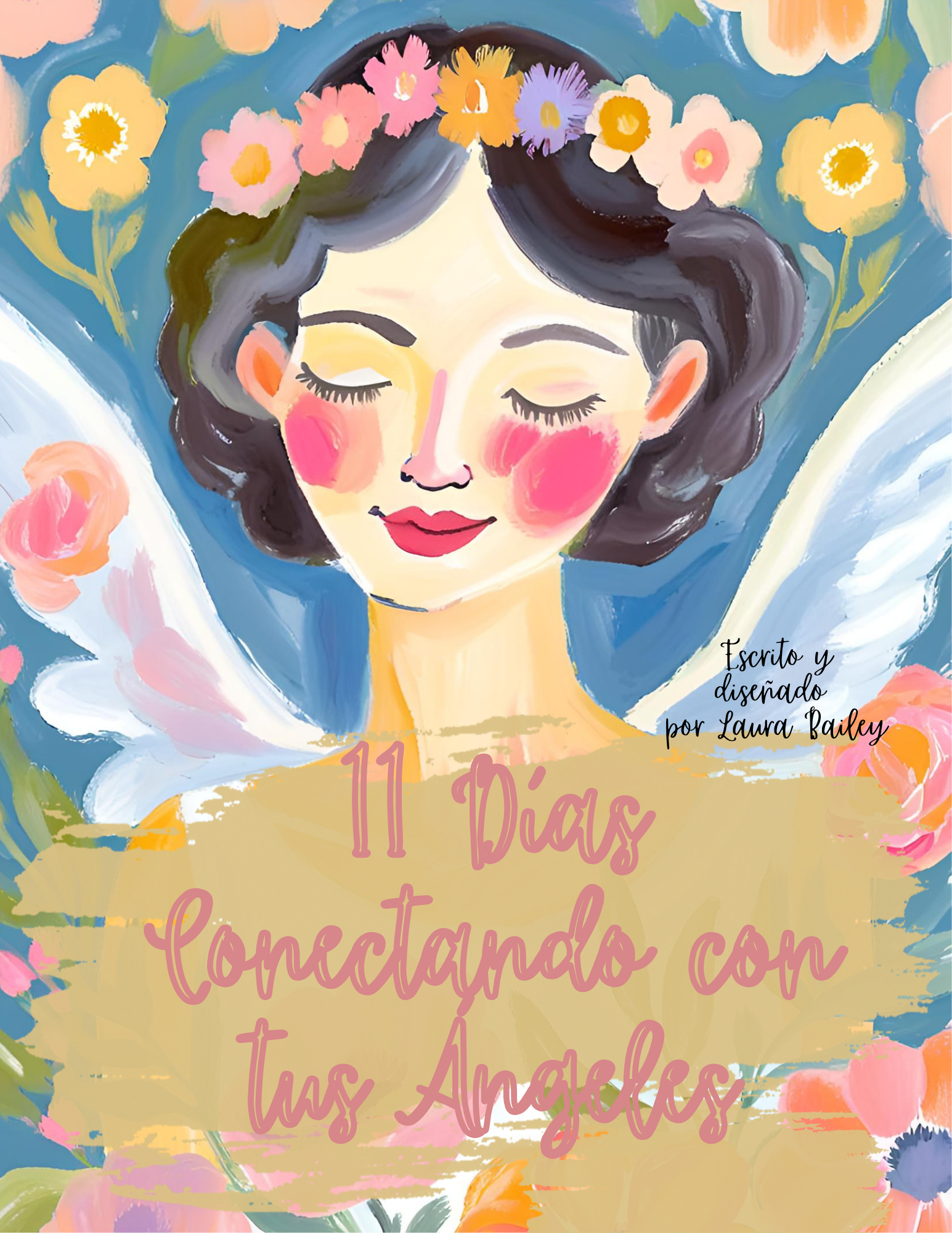 11 Días Conectando Con Tus Ángeles. Spanish. PDF electronic copy.