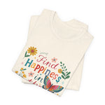 Find Happiness in the Process T-Shirt