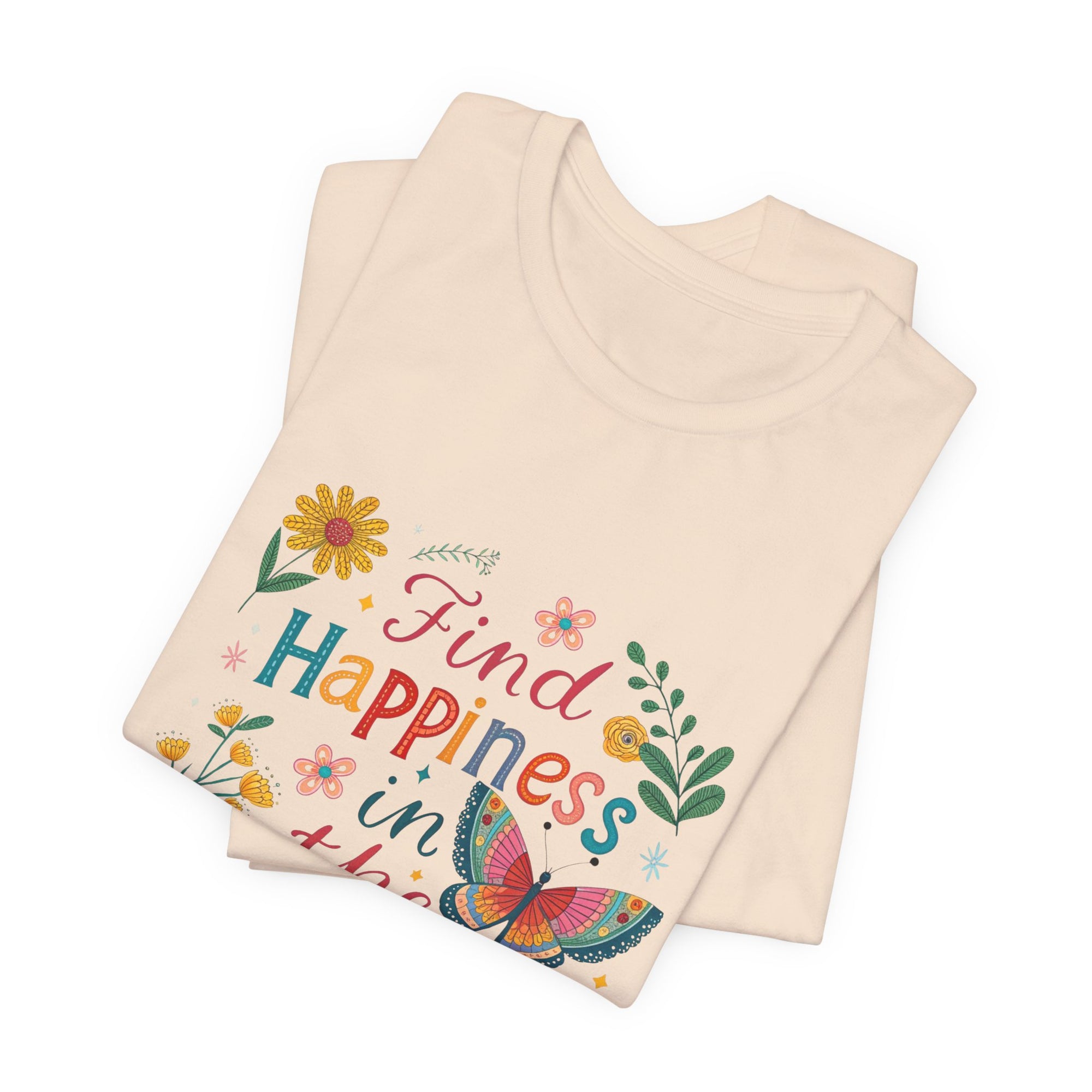 Find Happiness in the Process T-Shirt